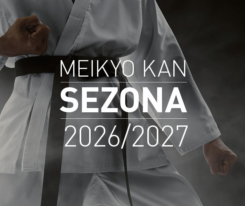 Sezona treningov v karate klubu Meikyo kan 2026/27